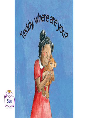 cover image of Teddy, Where Are You?